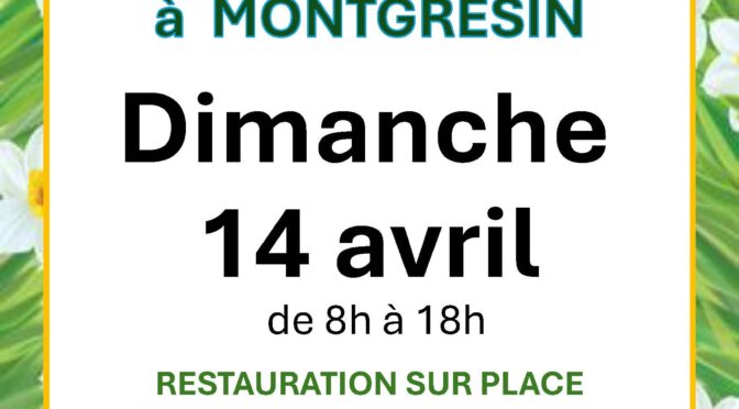 BROCANTE de Montgrésin le dimanche 14 avril